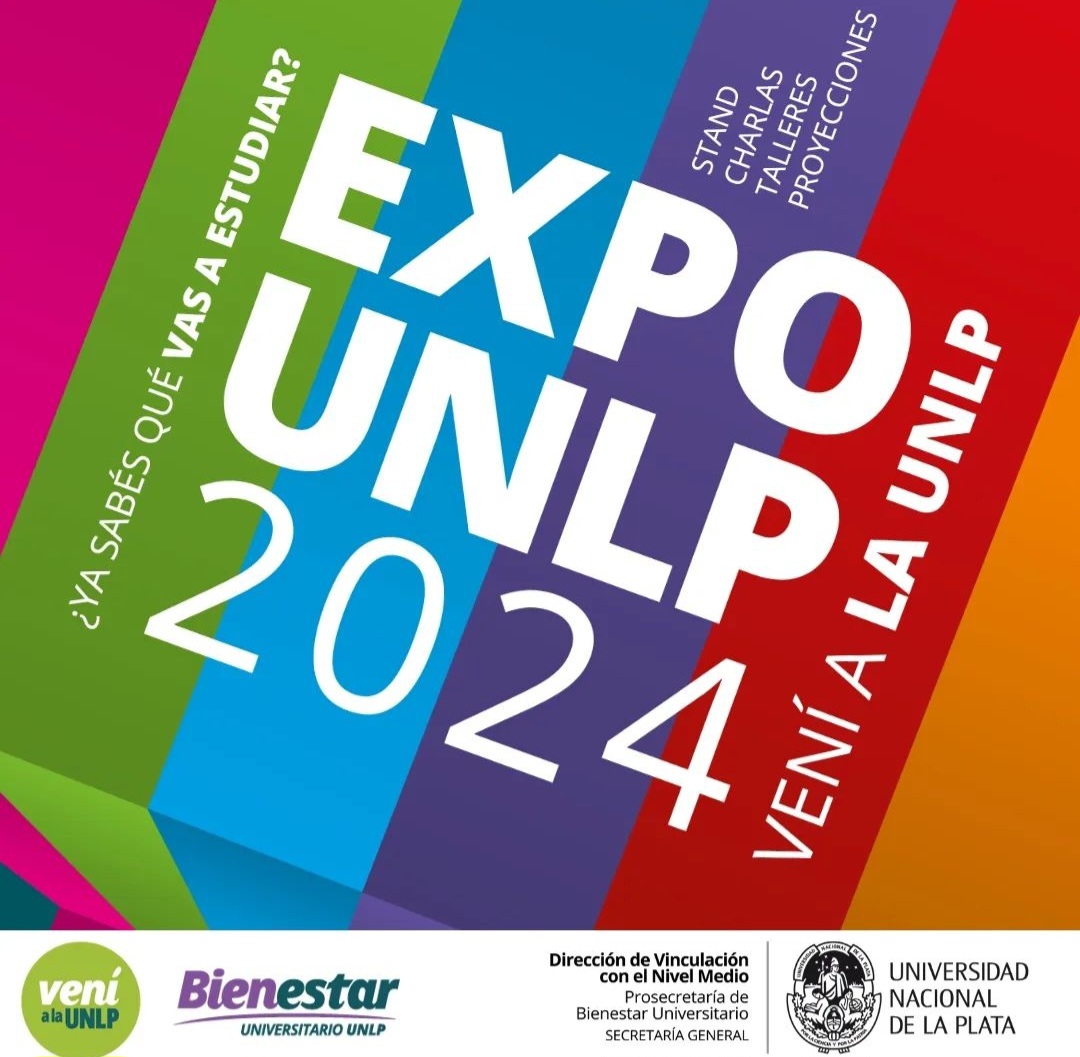 Llega una nueva edición de la «Expo UNLP»: cuándo y dónde será