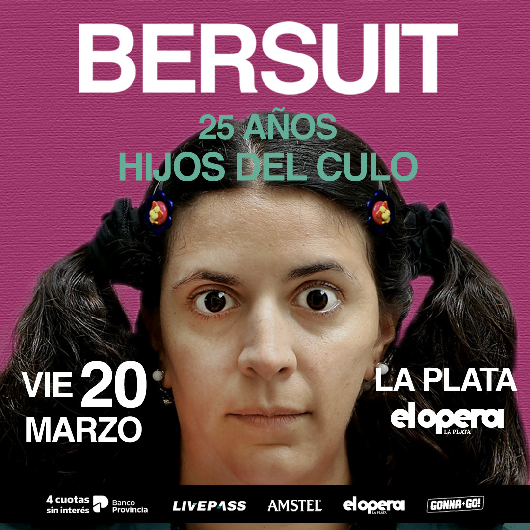 BERSUIT EN LA PLATA: 25 AÑOS DE UN DISCO QUE MARCÓ ÉPOCA